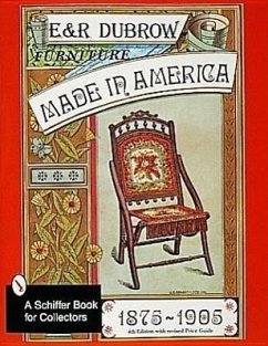 Furniture Made in America: 1875-1905 - Dubrow, Richard And Eileen