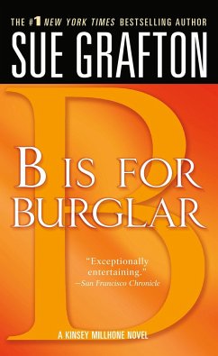 B Is for Burglar: A Kinsey Millhone Mystery - Grafton, Sue