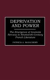 Deprivation and Power