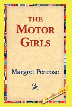 The Motor Girls - Penrose, Margret