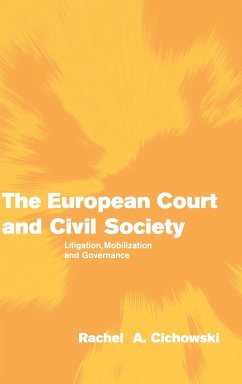 The European Court and Civil Society - Cichowski, Rachel A.