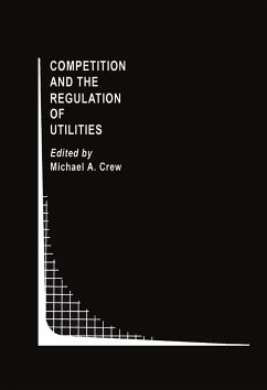 Competition and the Regulation of Utilities - Crew, Michael A. (Hrsg.)