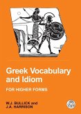 Greek Vocabulary and Idiom Greek Vocabulary and Idiom