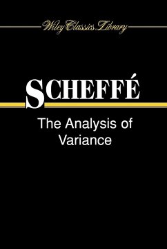 The Analysis of Variance - Scheffé, Henry