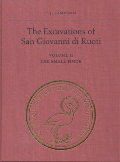 The Excavations of San Giovanni Di Ruoti - Simpson, C J