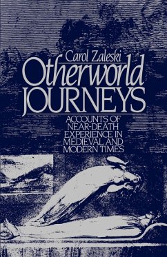 Otherworld Journeys - Zaleski, Carole (Lecturer on the Study of Religion, Lecturer on the Otherworld Journeys - Zaleski, Carole (Lecturer on the Study of Religion, Lecturer on the