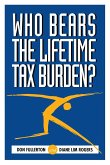 Who Bears the Lifetime Tax Burden?