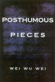 Posthumous Pieces