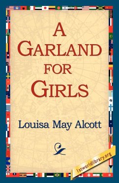 A Garland for Girls by Louisa May Alcott Paperback | Indigo Chapters