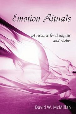 Emotion Rituals - McMillan, David W