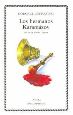 Los hermanos Karamazov - Dostoevskiï, Fiodor Mijaïlovich