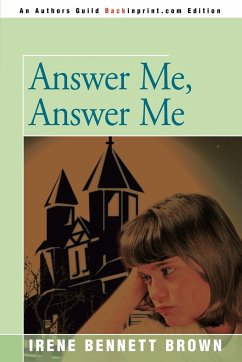 Answer Me, Answer Me - Brown, Irene Bennett