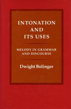 Intonation and Its Uses - Bolinger, Dwight