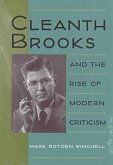 Cleanth Brooks and the Rise of Modern Criticism Cleanth Brooks and the Rise of Modern Criticism