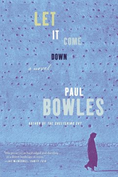 Let It Come Down - Bowles, Paul