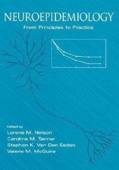 Neuroepidemiology - Nelson, Lorene M. / Tanner, Caroline M. / Eeden, Stephen Van Den / McGuire, Valarie M. (eds.)