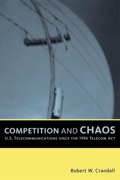 Competition and Chaos - Crandall, Robert W.