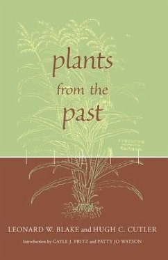 Plants from the Past - Blake, Leonard Watson; Cutler, Hugh Carson