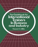 The Guidebook for International Trainers in Business and Industry