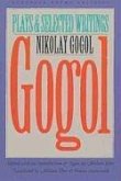 Gogol: Plays and Selected Writings
