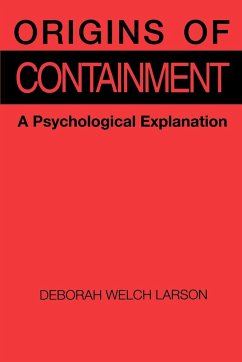 Origins of Containment - Larson, Deborah Welch