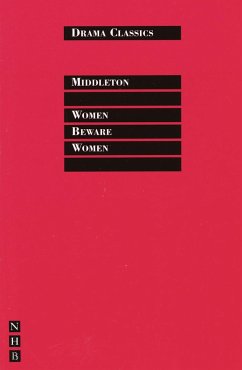 Women Beware Women - Middleton, Thomas