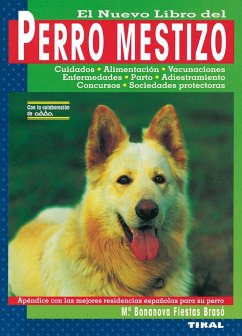 El nuevo libro del perro mestizo - Fiestas Braso, Maria Bonanova