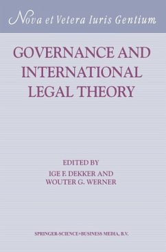 Governance and International Legal Theory - Dekker, I. F.;Werner, W.G.;Loparo, Kenneth A.