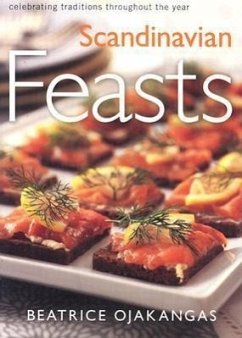 Scandinavian Feasts - Ojakangas, Beatrice