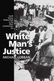 White Man's Justice