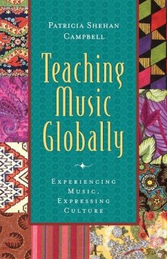 Teaching Music Globally - Campbell, Patricia Shehan