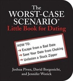 The Worst-Case Scenario Little Book for Dating - Piven, Joshua