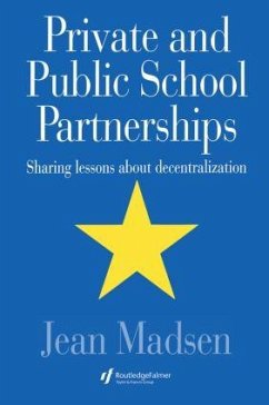 Private And Public School Partnerships - Madsen, Jean