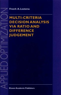 Multi-Criteria Decision Analysis Via Ratio and Difference Judgement - Lootsma, Freerk A.