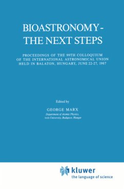 Bioastronomy - The Next Steps - Marx, George (Hrsg.)