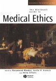 The Blackwell Guide to Medical Ethics