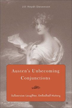 Austen's Unbecoming Conjunctions - Heydt-Stevenson, J.