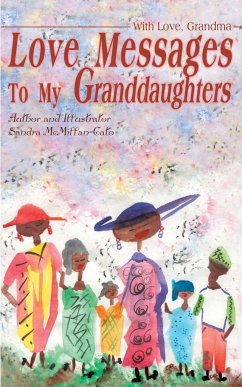 Love Messages to My Granddaughters - McMillan-Cato, Sandra