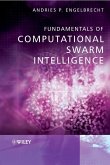 Fundamentals of Computational Swarm Intelligence Fundamentals of Computational Swarm Intelligence