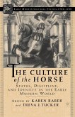 The Culture of the Horse