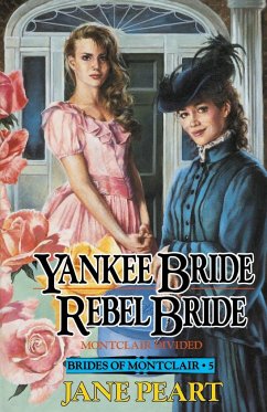 Yankee Bride/Rebel Bride - Peart, Jane
