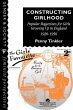 Constructing Girlhood - Bild 1