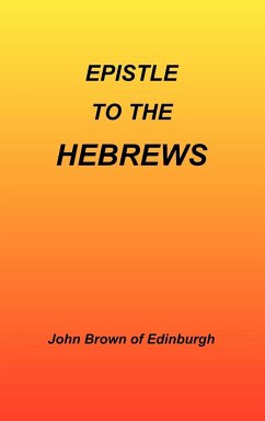 Epistle to the Hebrews - Brown, John