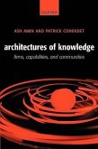 Architectures of Knowledge: Firms, Capabilities, and Communities