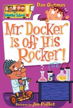 Mr. Docker Is Off His Rocker! - Gutman, Dan
