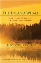 The Inland Whale - Kroeber, Theodora