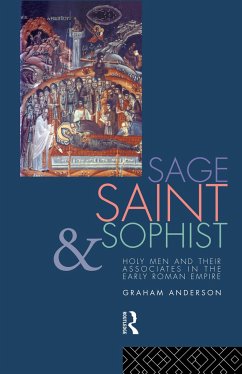 Sage, Saint and Sophist - Anderson, Graham