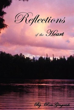 Reflections of the Heart - Gingerich, Rose