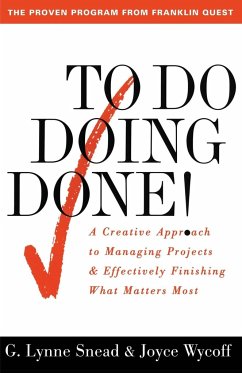 To Do Doing Done - Snead, G. Lynne