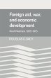 Foreign Aid, War, and Economic... - Bild 1